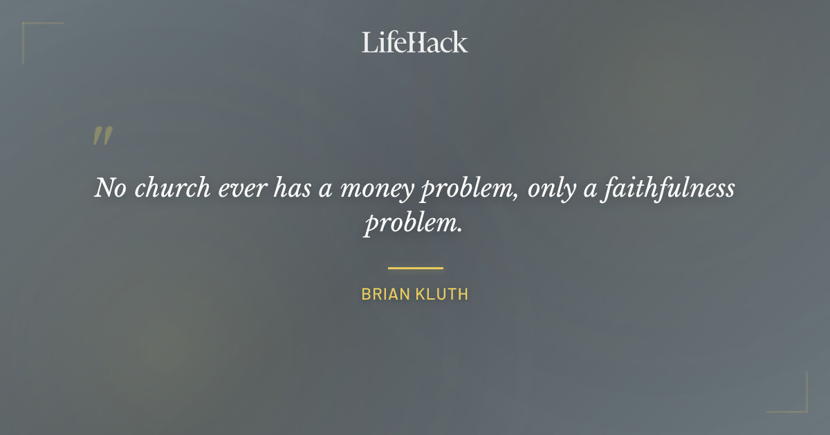 Quote by Brian Kluth