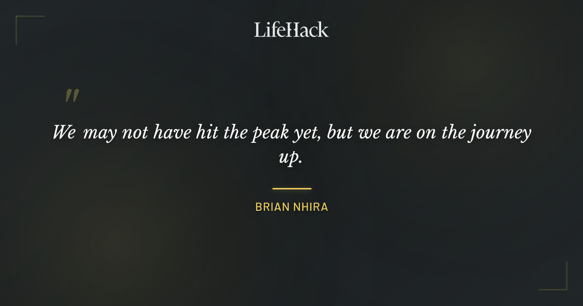 Quote by Brian Nhira