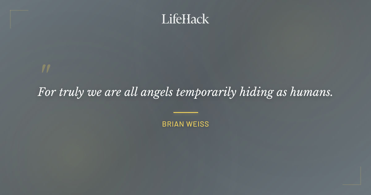 Quote by Brian Weiss