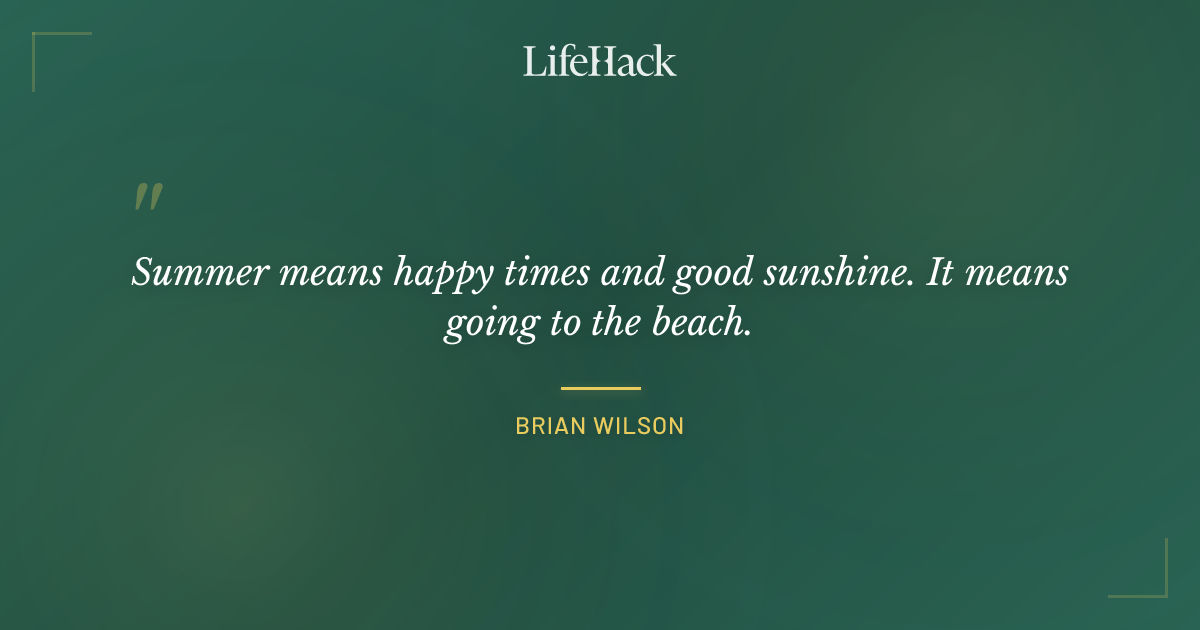Quote by Brian Wilson