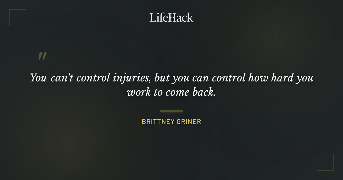Quote by Brittney Griner
