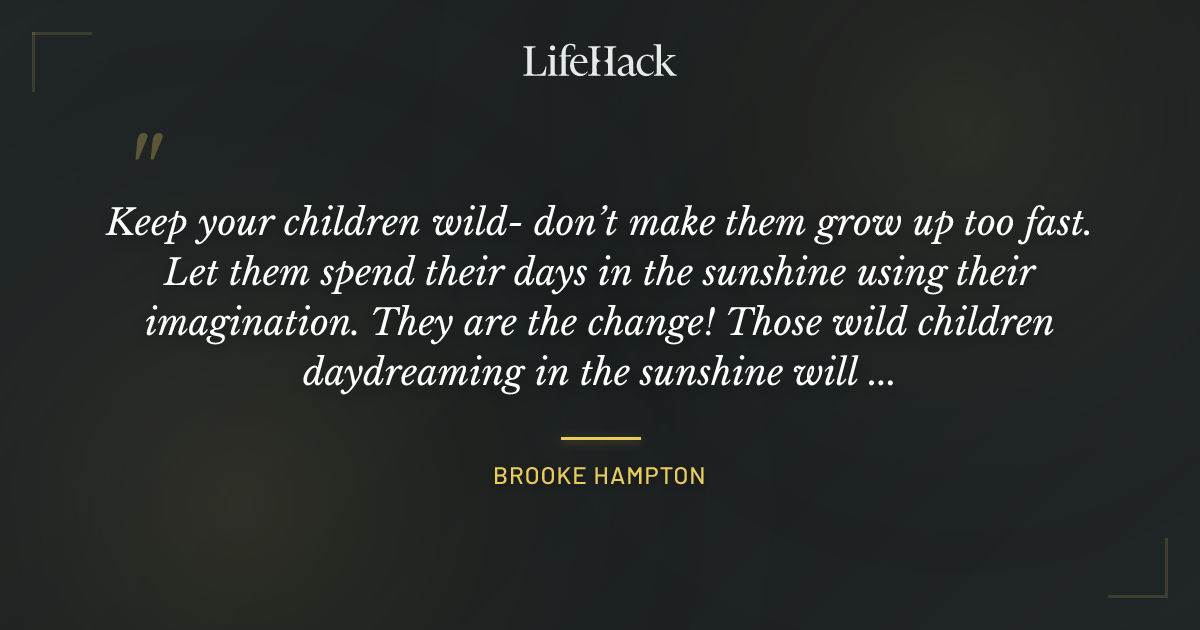 Quote by Brooke Hampton