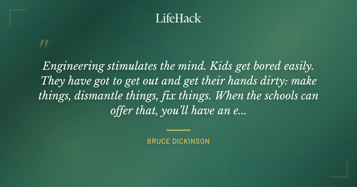 Quote by Bruce Dickinson