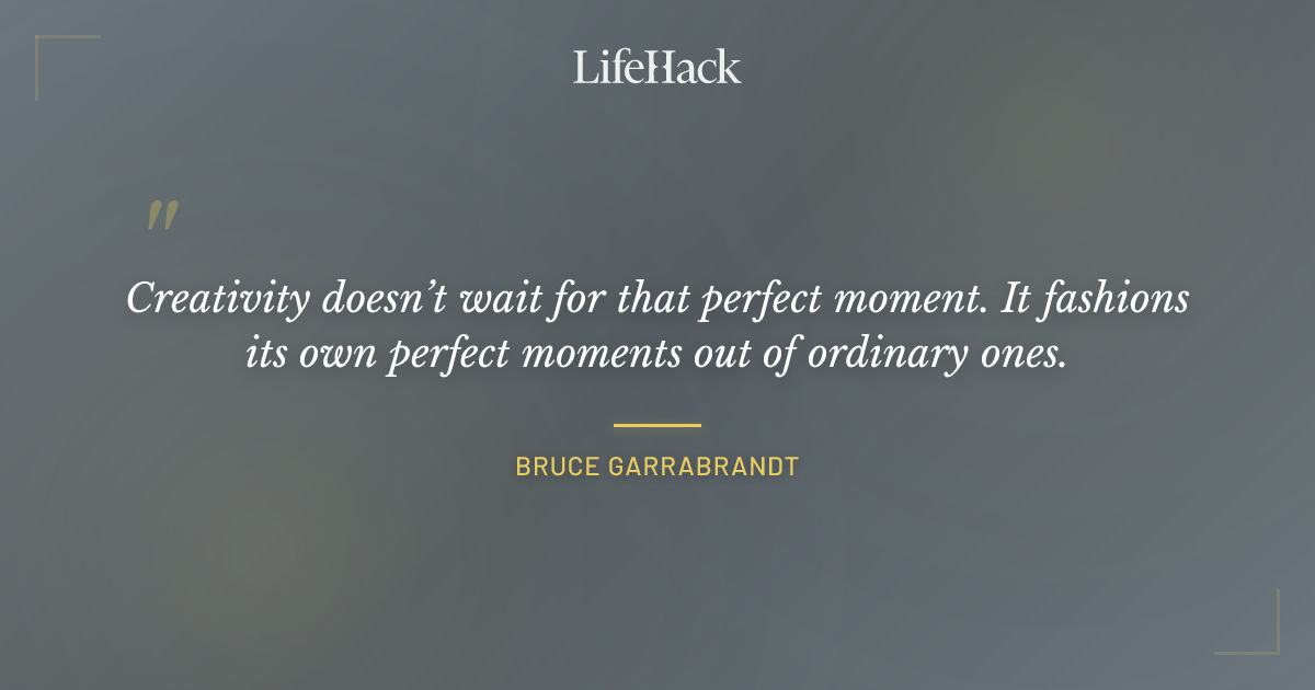 Quote by Bruce Garrabrandt