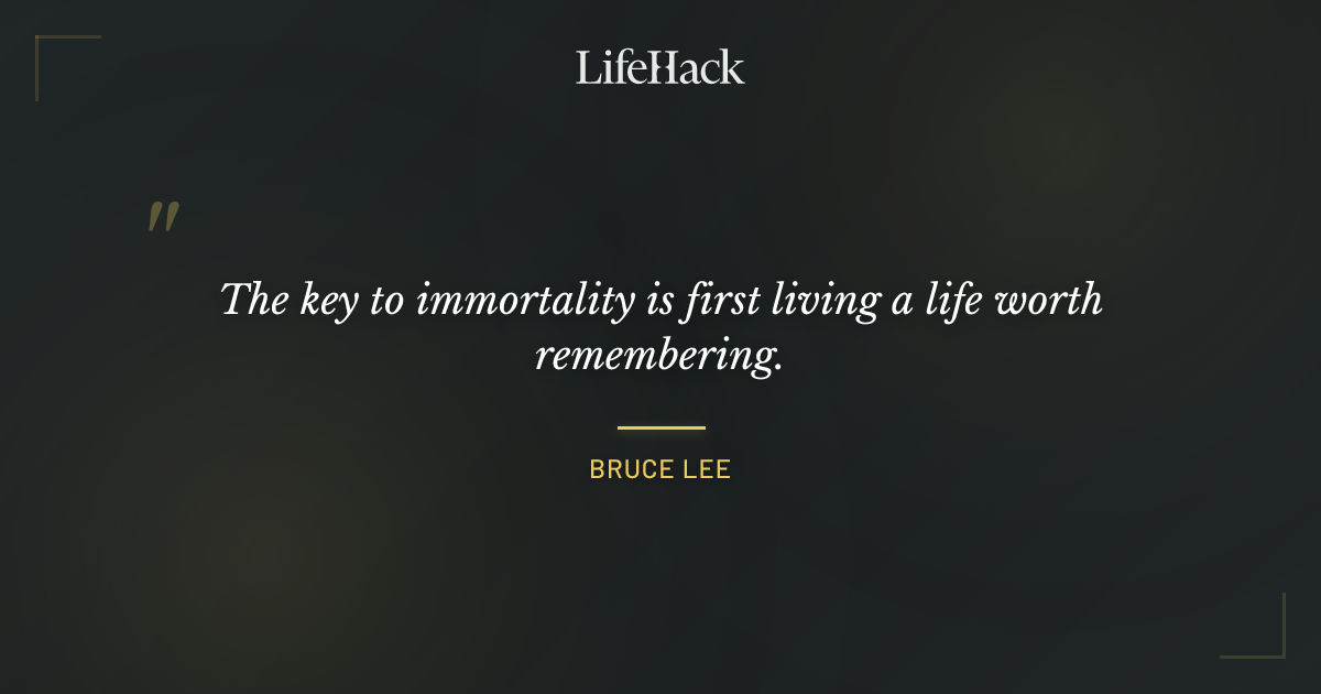 Quote by Bruce Lee