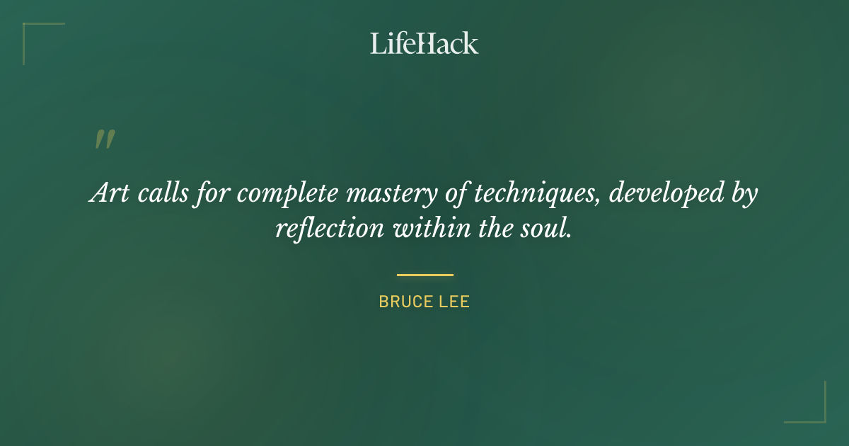 Quote by Bruce Lee