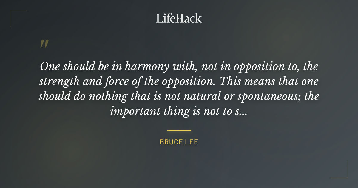 Quote by Bruce Lee