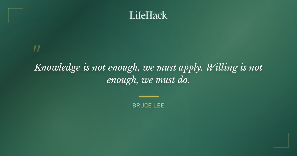 Quote by Bruce Lee