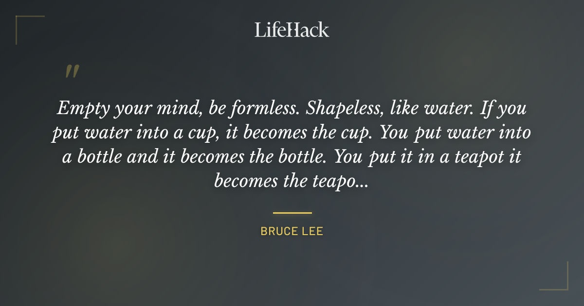 Quote by Bruce Lee