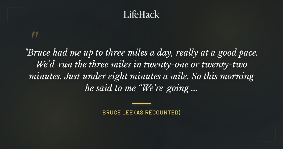 Quote by Bruce Lee (as recounted)