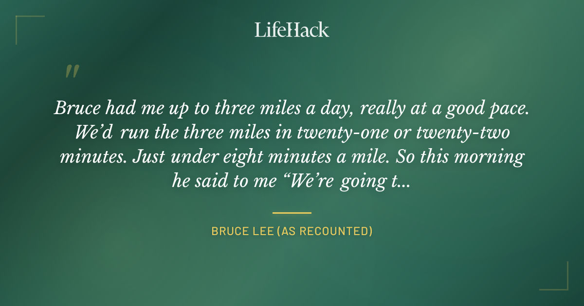 Quote by Bruce Lee (as recounted)
