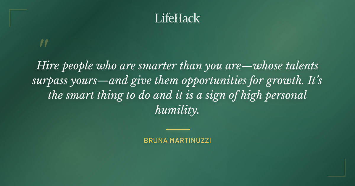 Quote by Bruna Martinuzzi