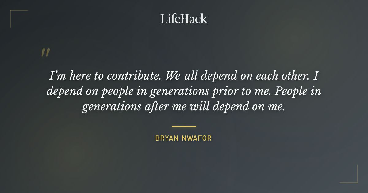 Quote by Bryan Nwafor