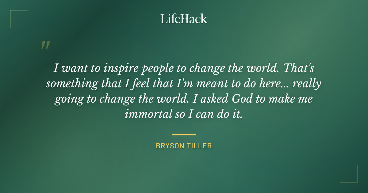 Quote by Bryson Tiller