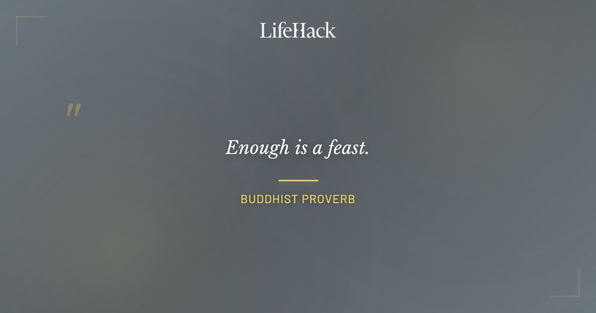 Quote by Buddhist Proverb