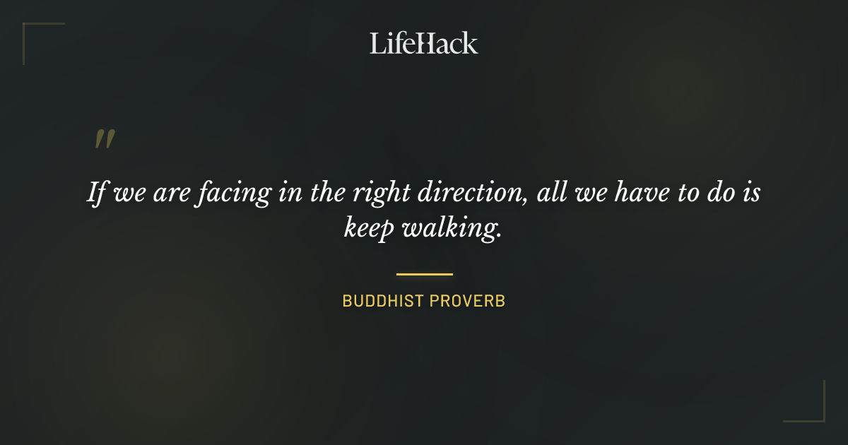 Quote by Buddhist Proverb