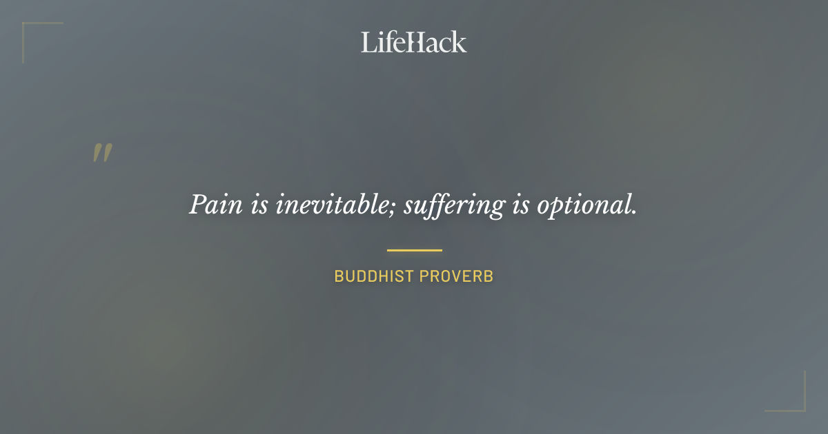 Quote by Buddhist Proverb