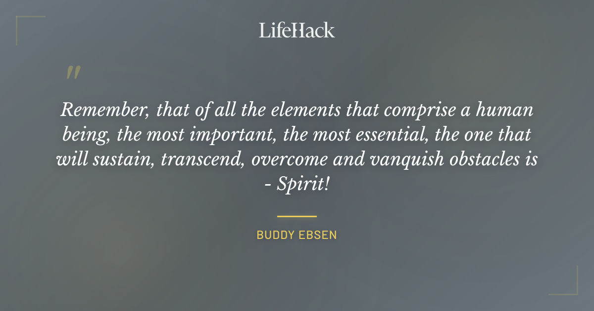Quote by Buddy Ebsen