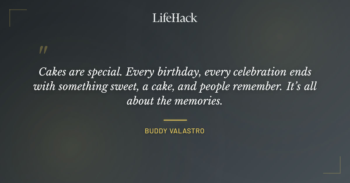 Quote by Buddy Valastro