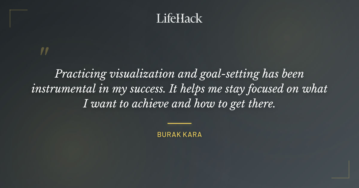 Quote by Burak Kara
