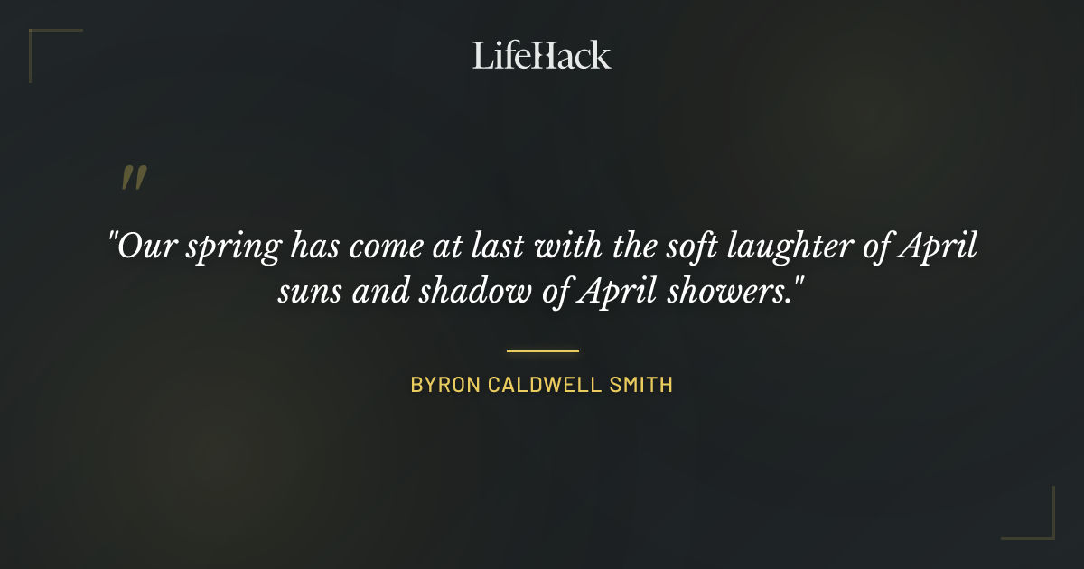 Quote by Byron Caldwell Smith