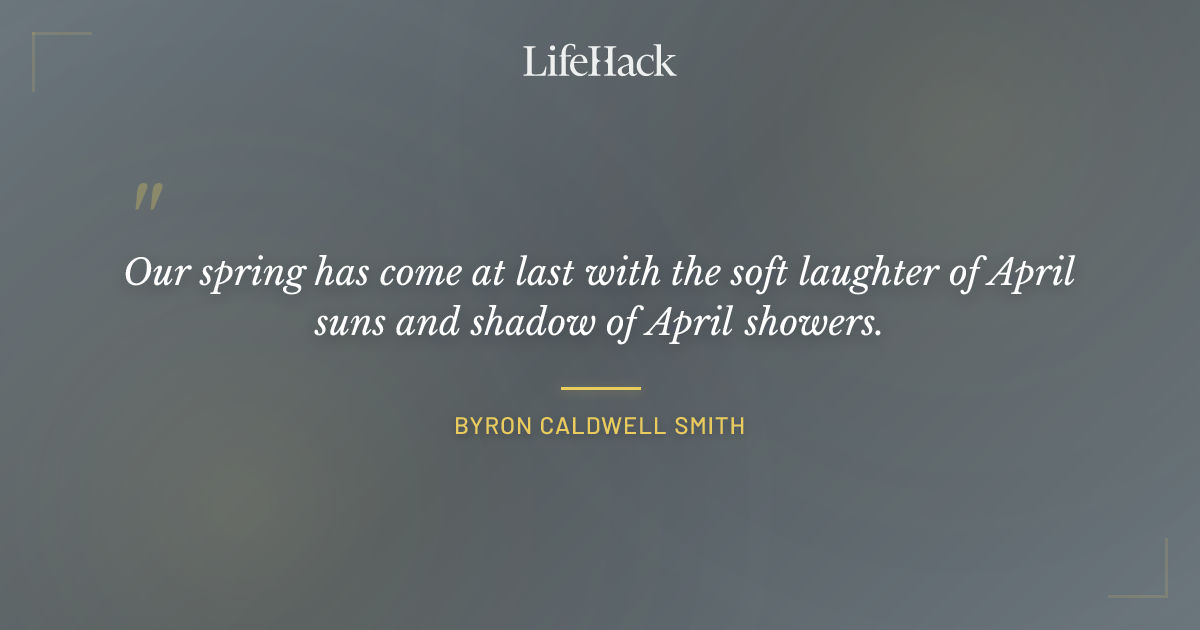 Quote by Byron Caldwell Smith