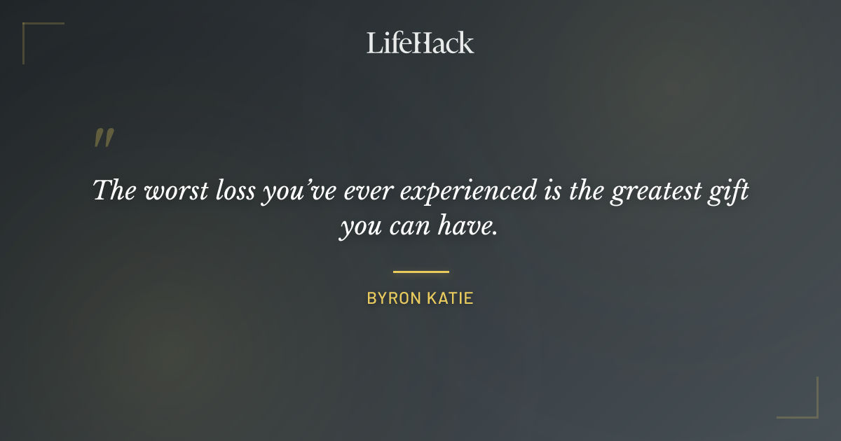 Quote by Byron Katie