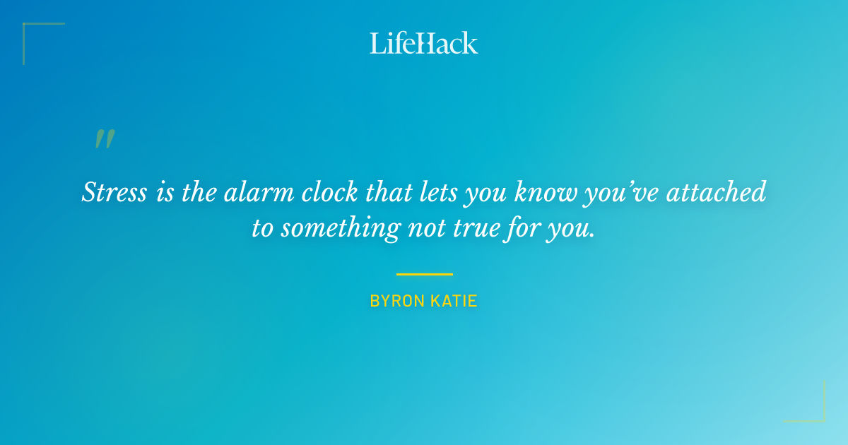Quote by Byron Katie