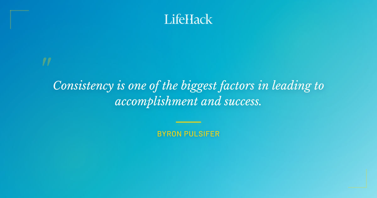 Quote by Byron Pulsifer