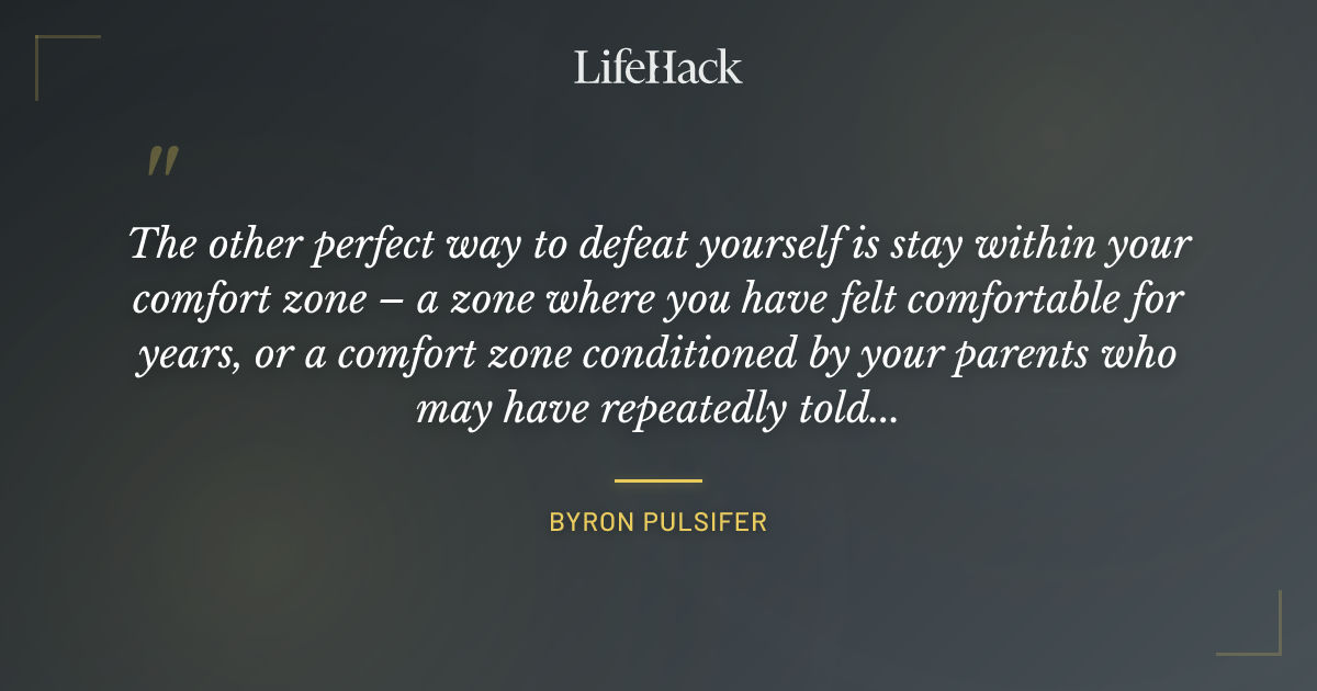 Quote by Byron Pulsifer