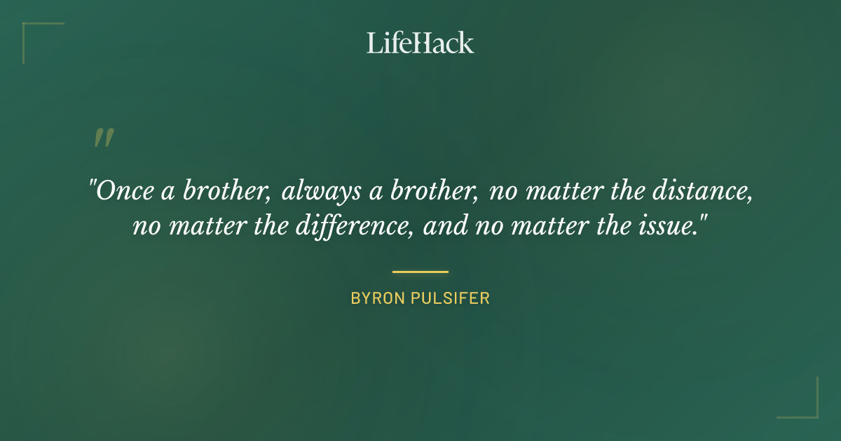 Quote by Byron Pulsifer