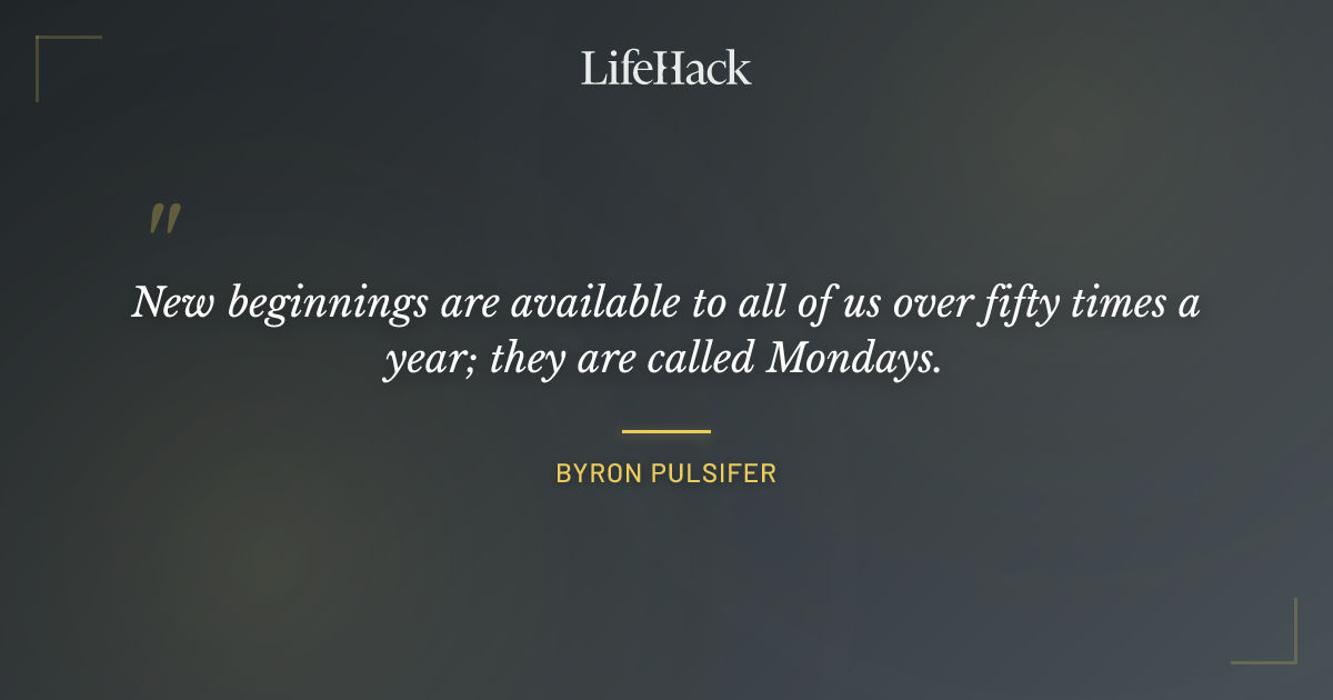 Quote by Byron Pulsifer