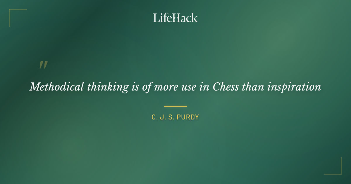 Quote by C. J. S. Purdy