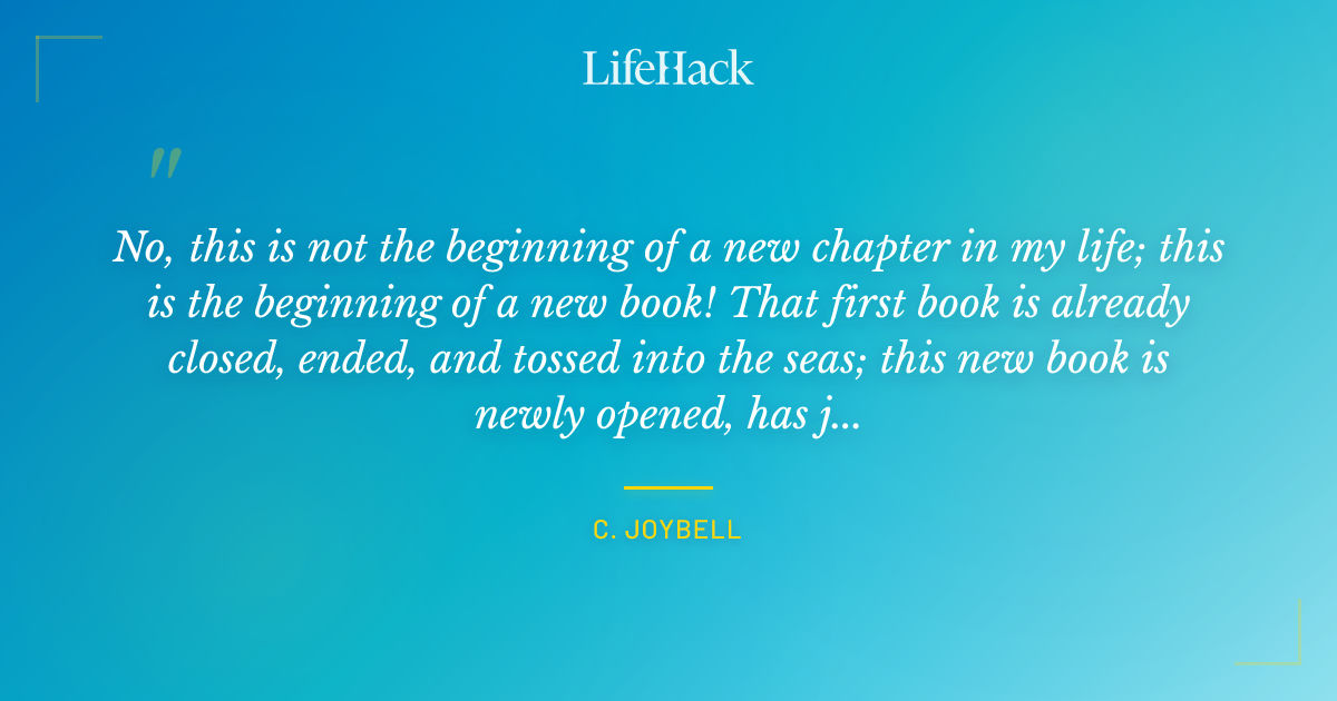Quote by C. JoyBell