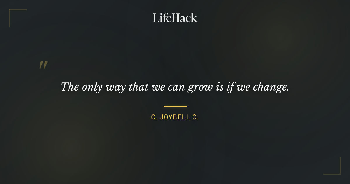Quote by C. JoyBell C.