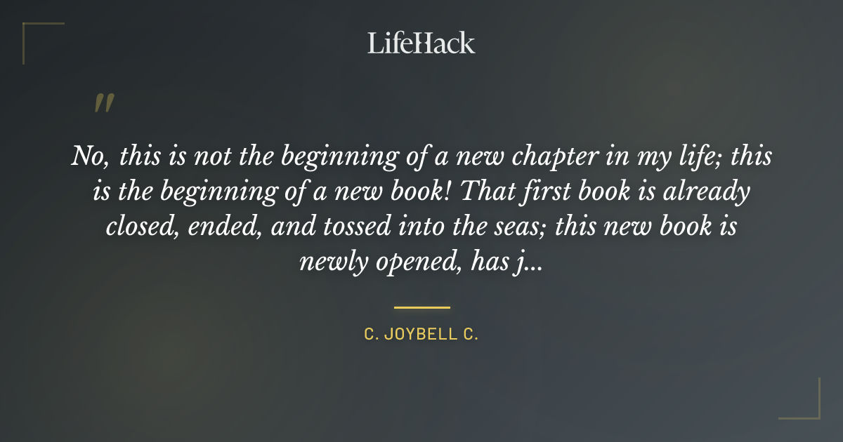 Quote by C. JoyBell C.