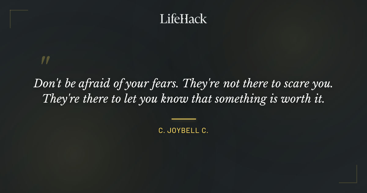 Quote by C. JoyBell C.