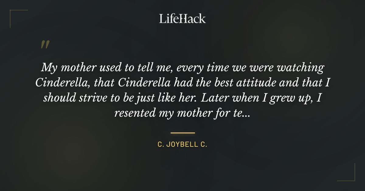 Quote by C. JoyBell C.