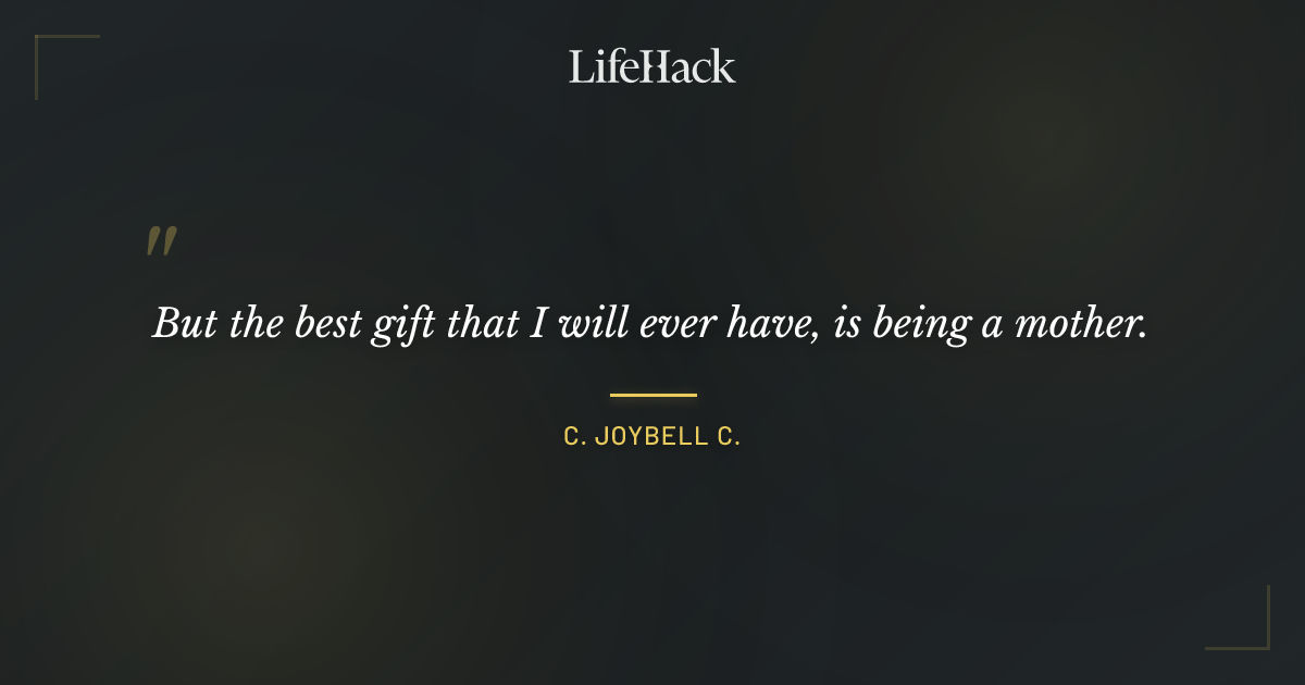 Quote by C. JoyBell C.
