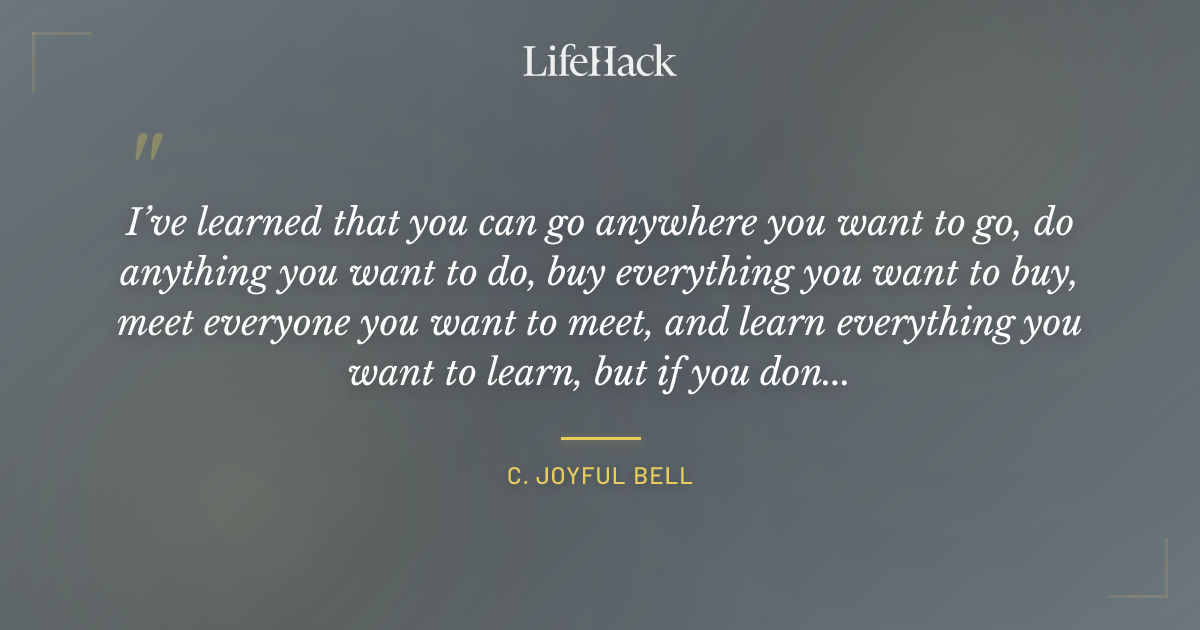 Quote by C. Joyful Bell