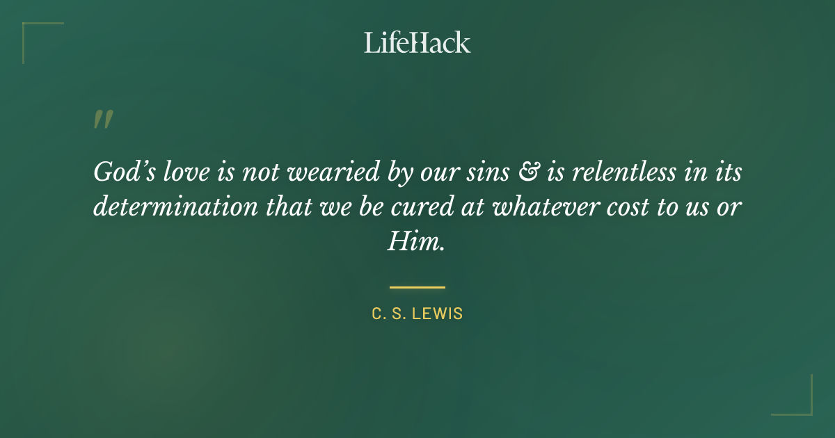 Quote by C. S. Lewis