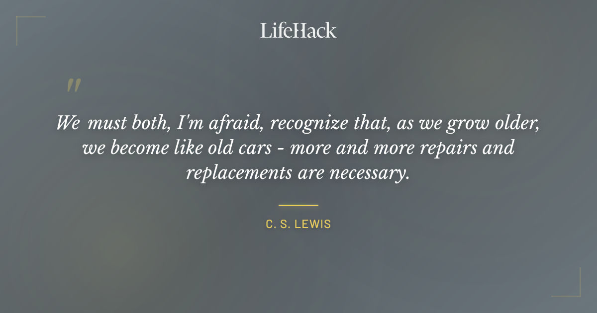Quote by C. S. Lewis