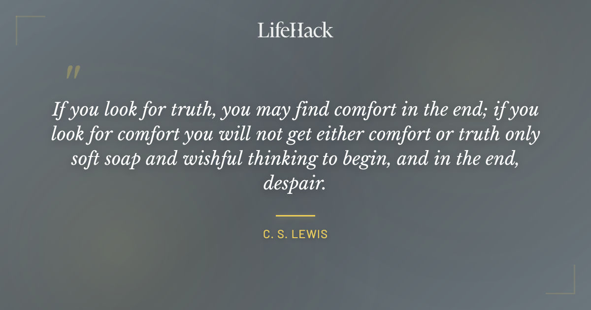 Quote by C. S. Lewis