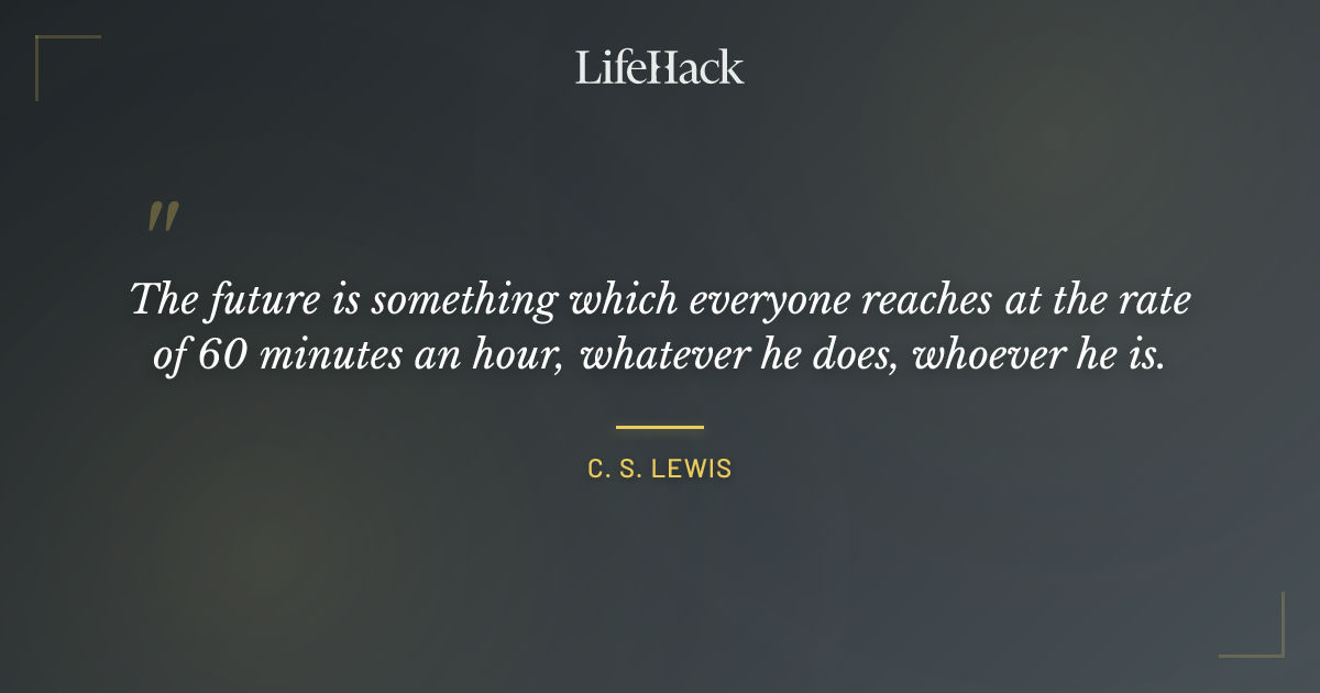 Quote by C. S. Lewis