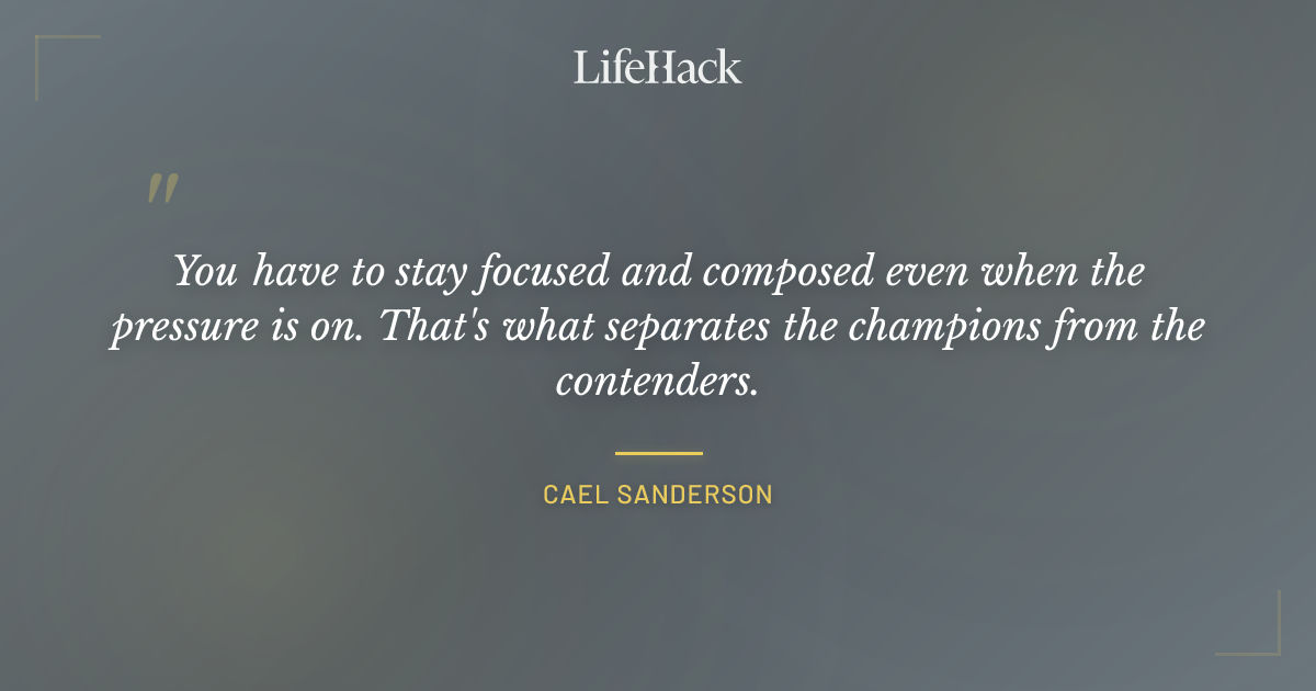Quote by Cael Sanderson