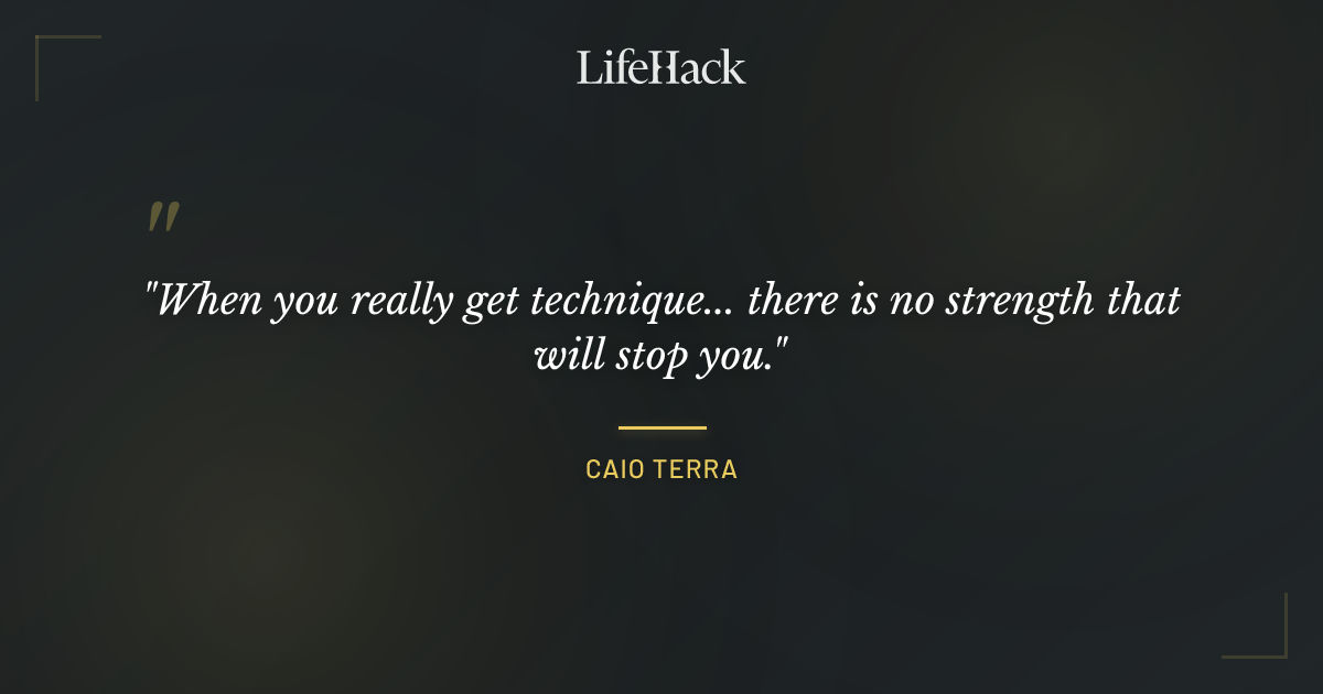 Quote by Caio Terra
