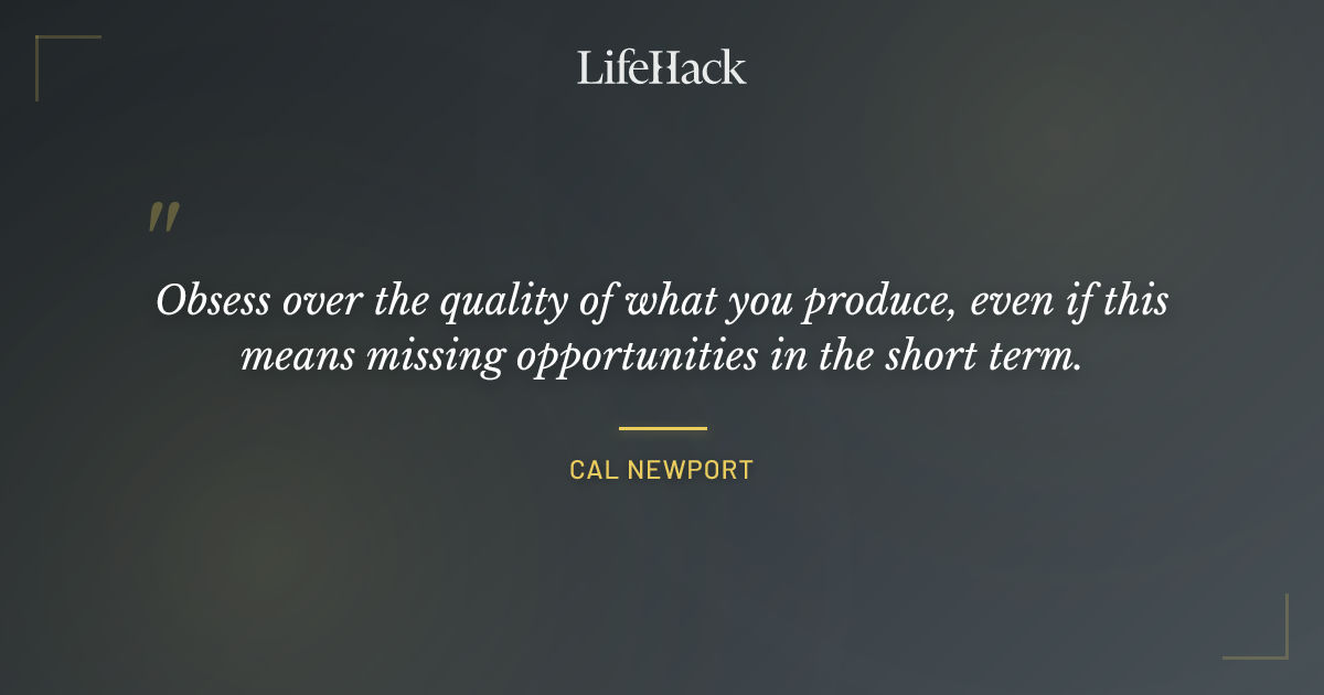 Quote by Cal Newport