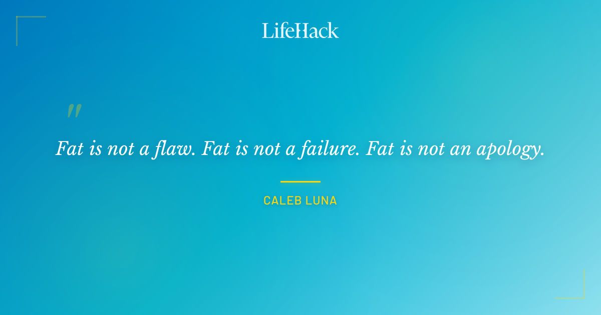 Quote by Caleb Luna