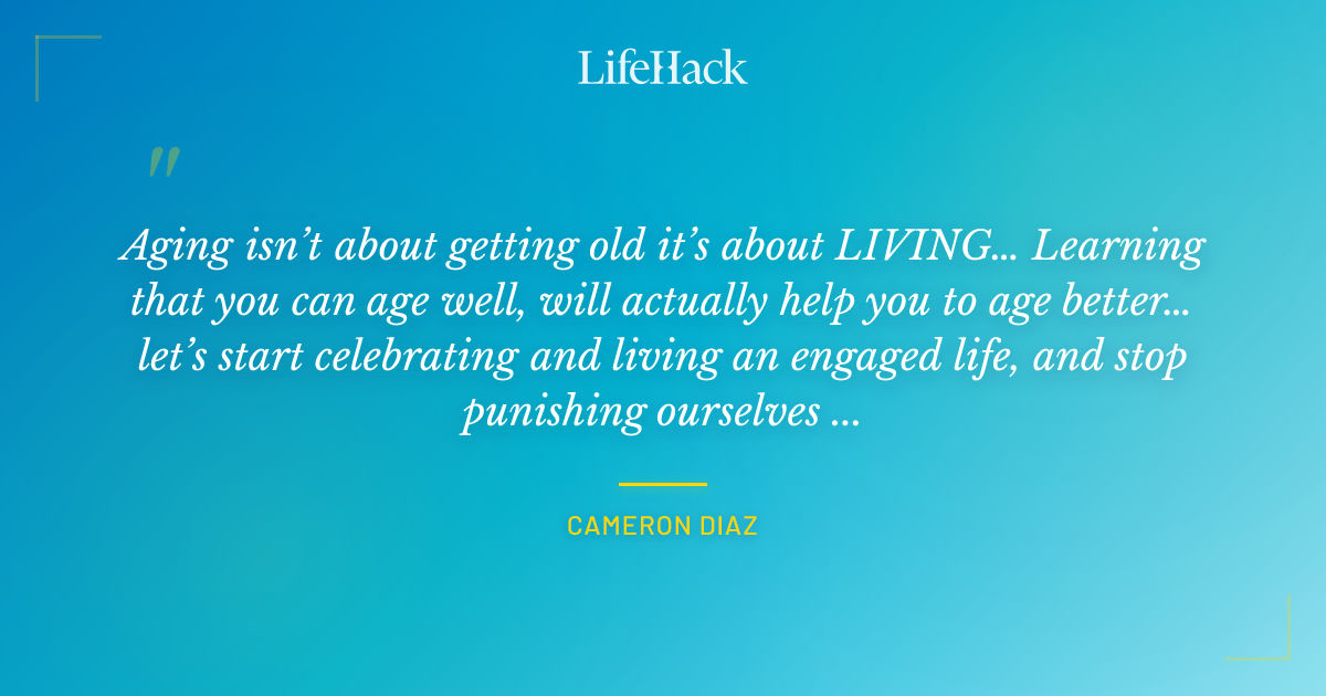 Quote by Cameron Diaz