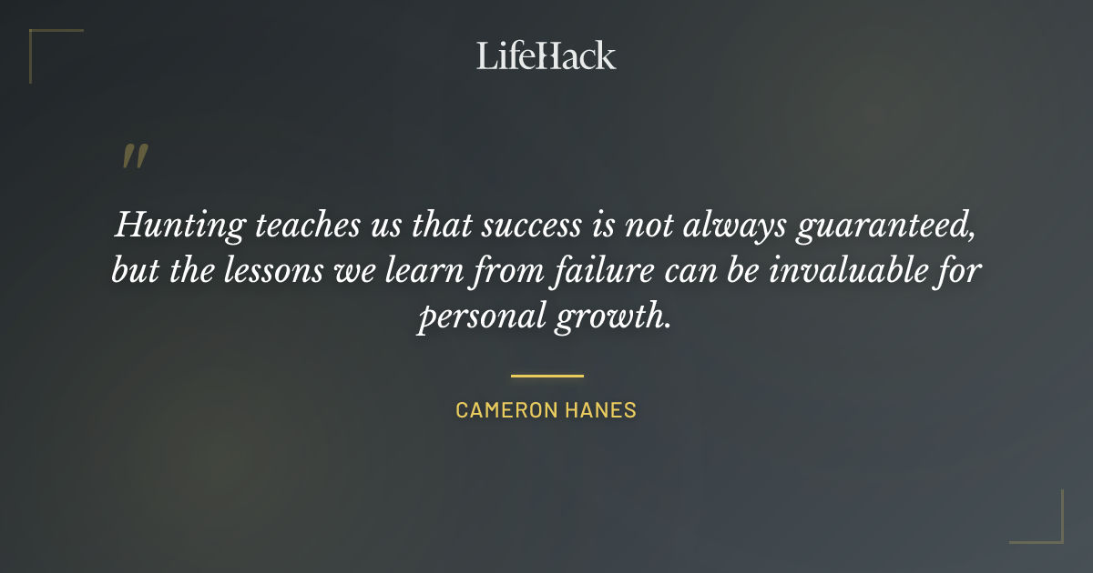 Quote by Cameron Hanes
